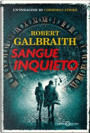 Sangue inquieto by Robert Galbraith