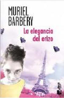 La elegancia del erizo by Muriel Barbery