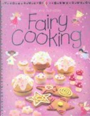 Fairy Cooking by Catherine Atkinson, Rebecca Gilpin