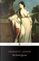 The Female Quixote by Charlotte Lennox