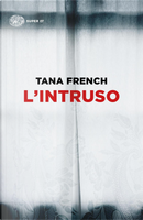 L'intruso by Tana French