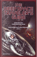 The Deep Space Traveler's Guide by Elisabetta Vernier, Frank Roger, Geoffrey A. Landis, Ian Watson, Lanfranco Fabriani, Mary A. Turzillo, Ruth Netsvold, Thomas R. P. Mielke, Vittorio Catani, Vittorio Curtoni