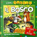 Il bosco. Con 6 puzzle by Elena Carloni