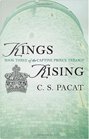 Kings Rising by C. S. Pacat