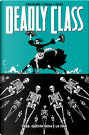 Deadly Class vol. 6 by Justin Boyd, Rick Remender, Wes Craig