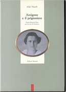 Antigone e il prigioniero by Aldo Natoli