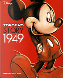 Topolino story 1949 - Vol. 1 by Angelo Bioletto, Bill Walsh, Carl Barks, Chase Craig, Floyd Gottfredson, Guido Martina, Harvey Eisenberg, Paul Murry