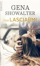 Non lasciarmi by Gena Showalter