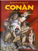La spada selvaggia di Conan - 1990 (I) by Charles Dixon, Chuck Dixon, Doug Murray, Gerry Conway, John Arcudi