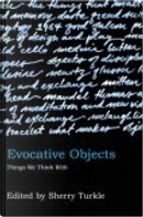 Evocative Objects