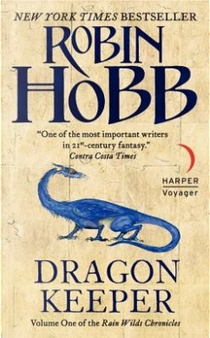 Dragon Keeper by Robin Hobb