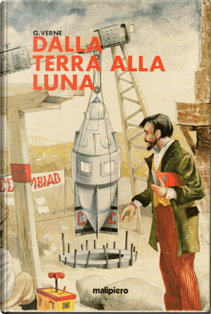 Dalla Terra alla Luna by Jules Verne