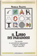 Il libro dei paradossi by Nicholas Falletta