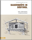 Bauernhöfe in Südtirol by Helmut Stampfer