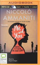 Me and You by Niccolo Ammaniti