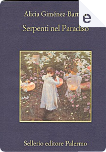 Serpenti nel Paradiso by Alicia Gimenez-Bartlett