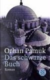Das schwarze Buch. by Orhan Pamuk