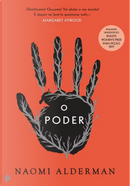 O Poder by Naomi Alderman