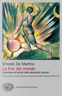 La fine del mondo by Ernesto De Martino