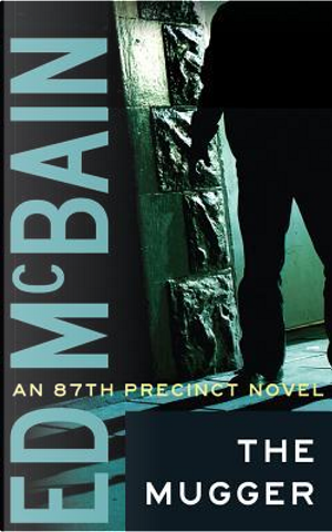 The Mugger by Ed McBain