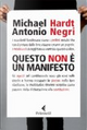 Questo non è un Manifesto by Antonio Negri, Michael Hardt