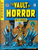The Ec Archives - the Vault of Horror 1 by Al Feldstein