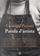 Parola d'artista by Concetto Pozzati