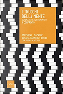 I trucchi della mente by Sandra Blakeslee, Stephen Macknik, Susana Martinez-Conde