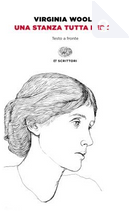 Una stanza tutta per sé / A Room of One's Own (Einaudi) by Virginia Woolf