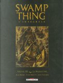 Swamp Thing l'intégrale, Tome 3 by Alan Moore, Anne Capuron, John Totleben, Steve Bissette