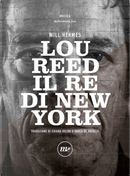 Lou Reed. Il Re di New York by Will Hermes