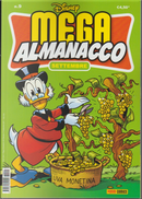 Mega almanacco n. 9 by Byron Erickson, Carol McGreal, Don Markstein, Gail Renard, Jack Sutter, Janet Gilbert, Jim Kenner, Kari Korhonen, Pat McGreal, Raimundo Guimaraes de Cerqueira Jr., Rune T. Kidde, Sarah Kinney, Tom Anderson