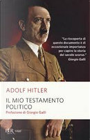 Il mio testamento politico by Adolf Hitler