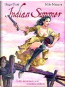 Indian Summer by Hugo Pratt, Milo Manara