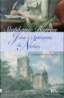 Jane e i fantasmi di Netley by Stephanie Barron