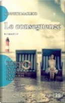 Le conseguenze by Kenneth MacLeod