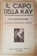 Il capo della Kay by Pelham G. Wodehouse