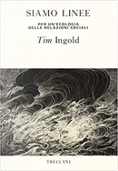 Siamo linee by Tim Ingold