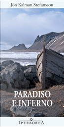 Paradiso e inferno by Jón Kalman Stefánsson