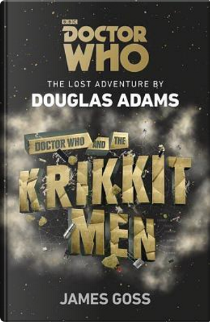 Doctor Who and the Krikkitmen by Douglas Adams