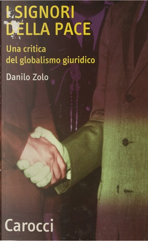 I signori della pace by Danilo Zolo