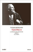 Teatro II by Thomas Bernhard