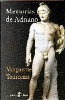 Memorias de Adriano by Marguerite Yourcenar