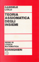 Teoria assiomatica degli insiemi by Gabriele Lolli