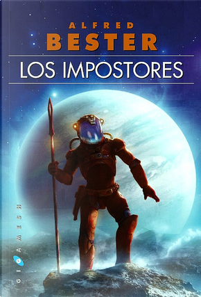 Los impostores by Alfred Bester