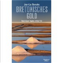 Bretonisches Gold by Jean-Luc Bannalec