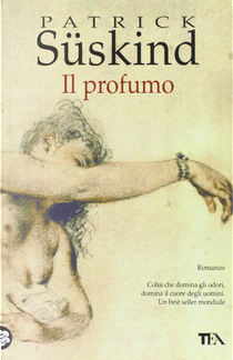 Il profumo by Patrick Süskind 派屈克 徐四金