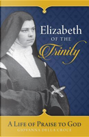 Elizabeth of the Trinity by Giovanna della Croce