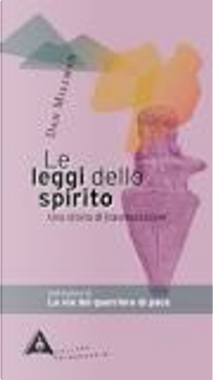 Le leggi dello spirito by Dan Millman