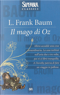 Il mago di Oz by L. Frank Baum